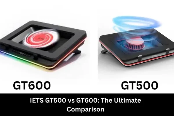 Side-by-side comparison of two IETS laptop cooling pads, the GT600 on the left with red fan accents and RGB lighting, and the GT500 on the right with a red fan and blue airflow effects, against a white background. Below the images is the title "IETS GT500 vs GT600: The Ultimate Comparison".