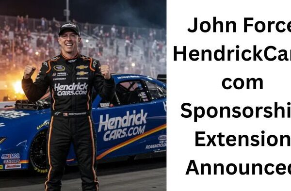 John Force Racing driver Robert Hight celebrating next to his HendrickCars.com sponsored Funny Car with the text "John Force HendrickCars.com Sponsorship Extension Announced"