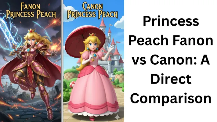 A vibrant, detailed split-screen illustration. On the left, labeled "Fanon Princess Peach," she is depicted as a warrior in pink and gold battle armor, holding a large, glowing magical sword with a determined expression on a dark, rocky battlefield. On the right, labeled "Canon Princess Peach," she is in her classic pink dress, crown, and white gloves, holding a red parasol, with a gentle, cheerful expression in front of her bright, whimsical Mushroom Kingdom castle.